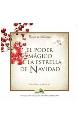 El Poder Magico de la Estrella de Navidad