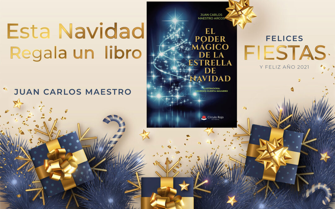 El poder mágico de la estrella de Navidad 2ed.